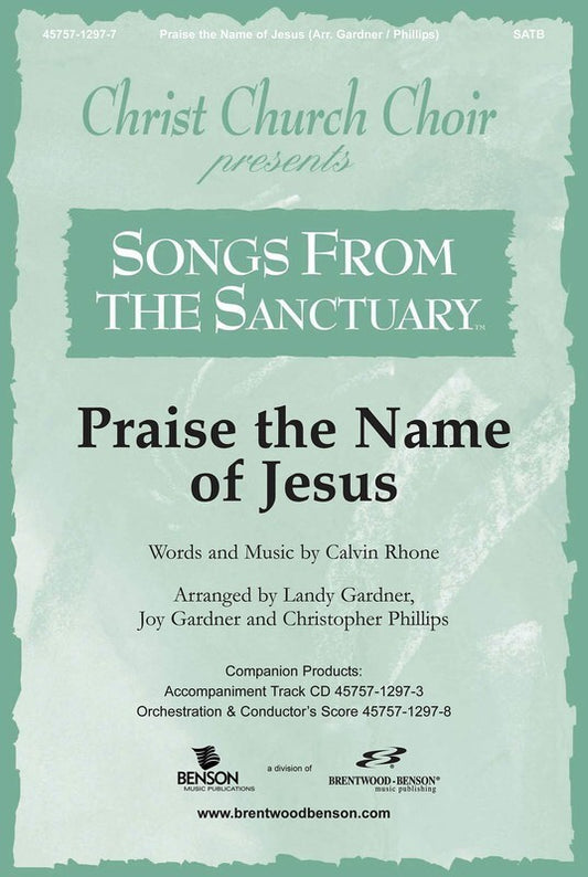 Praise The Name Of Jesus SATB