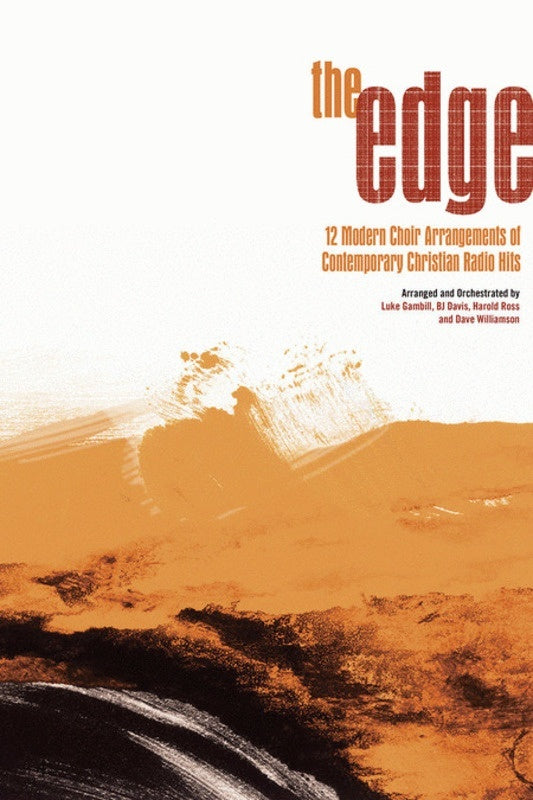 The Edge Choral Book SATB