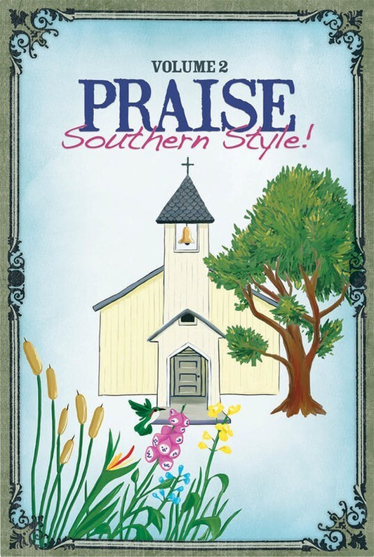 Praise Southern Style V2 Choral Book SATB