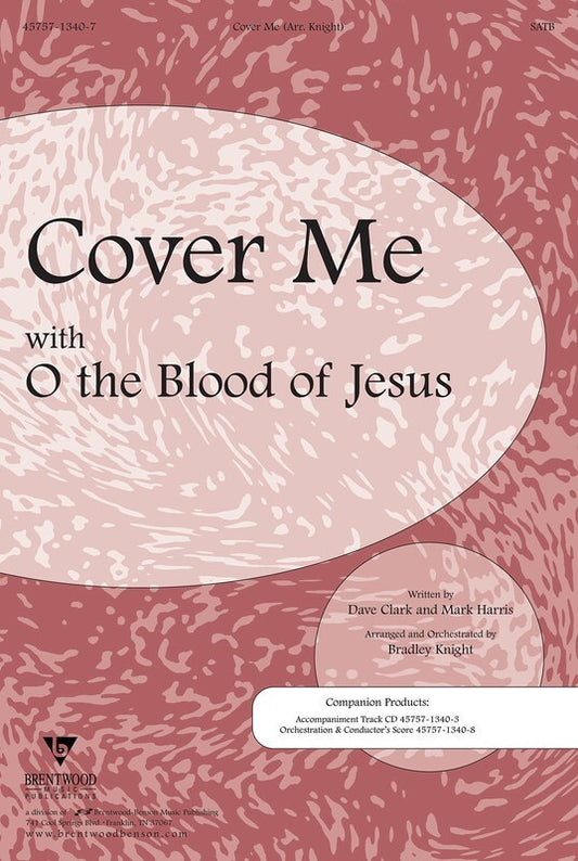 Cover Me With O The Blood Of Jesus SATB