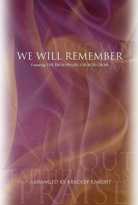 We Will Remember Choral Book SATB