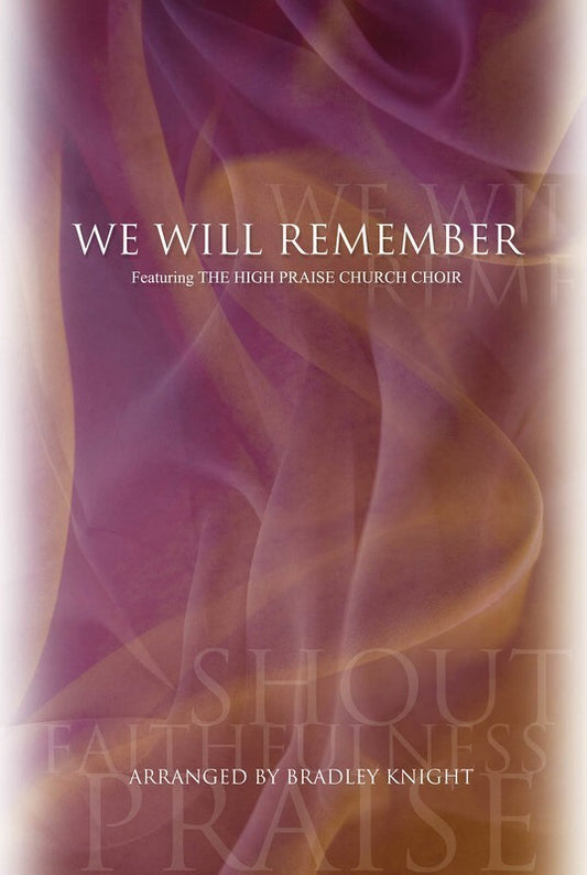 We Will Remember Choral Book SATB