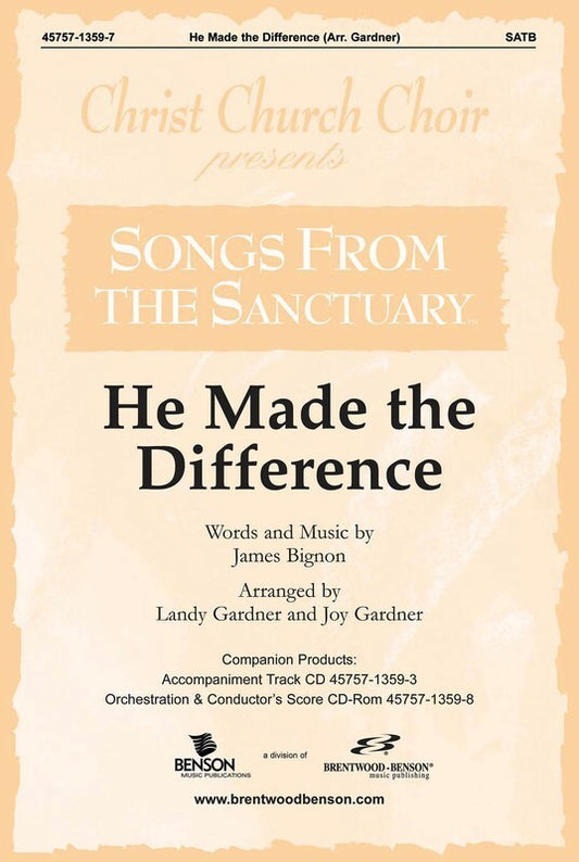 He Made The Difference SATB