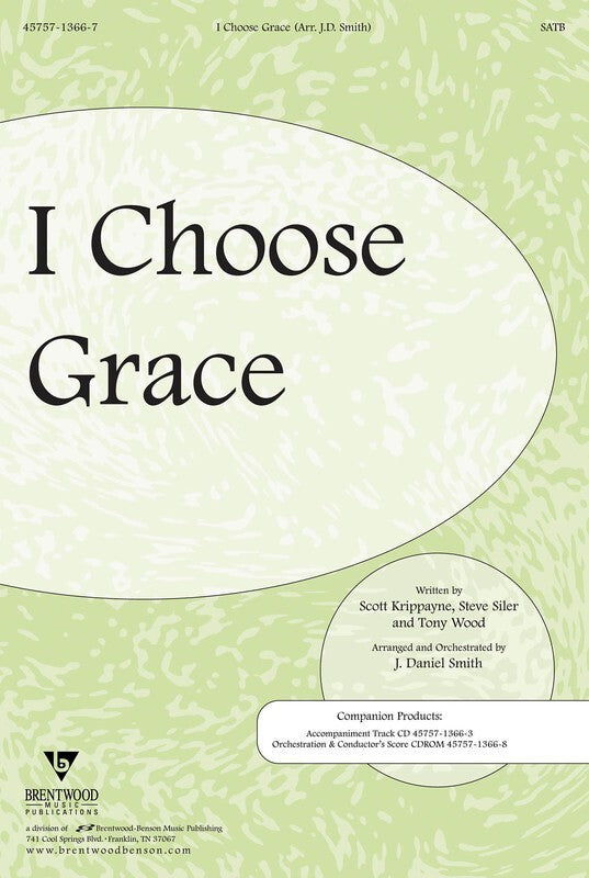 I Choose Grace SATB