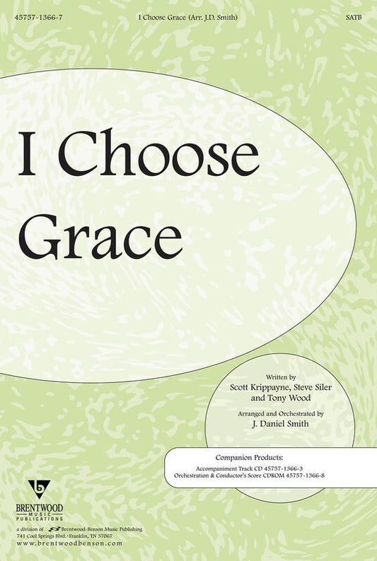 I Choose Grace SATB