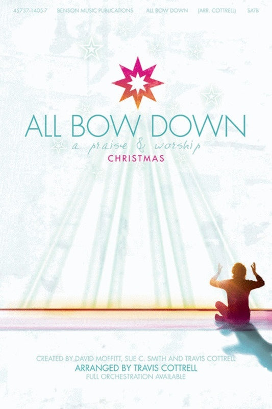 All Bow Down Choral Book SATB