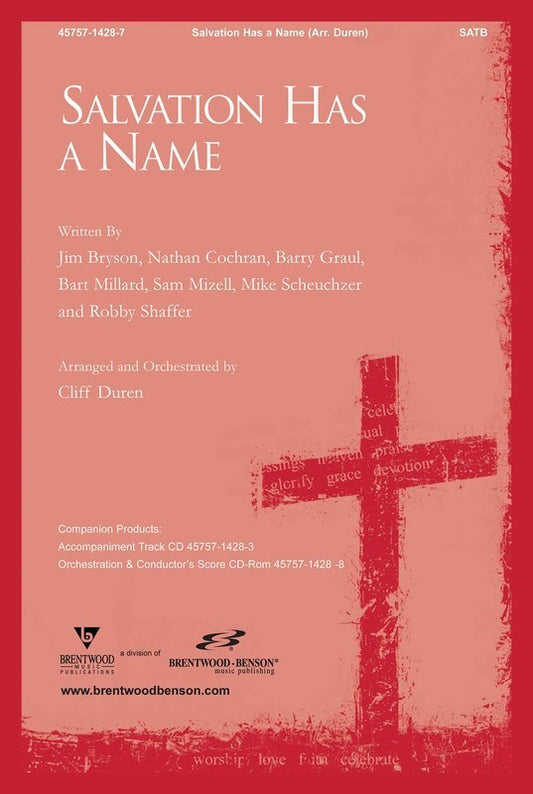 Salvation Has A Name SATB