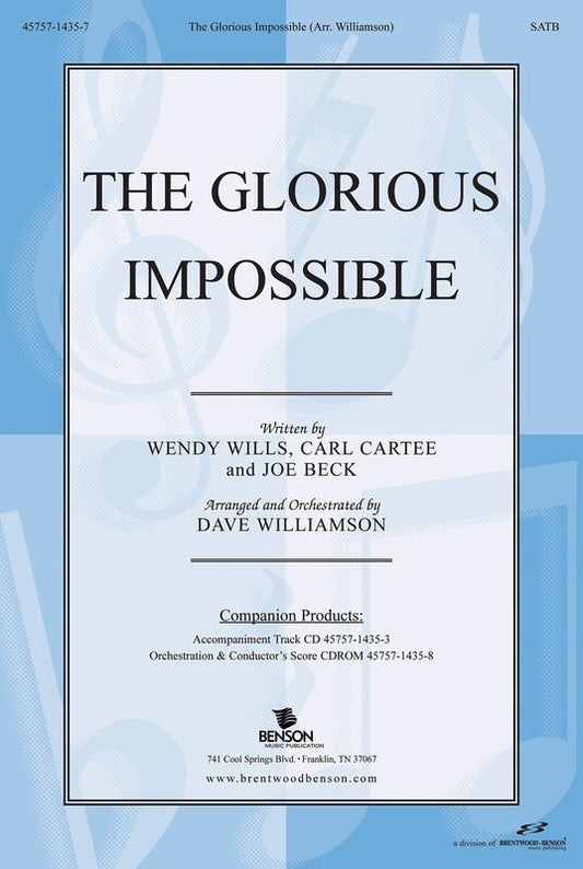 Glorious Impossible SATB