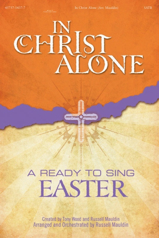 In Christ Alone Choral Book SATB