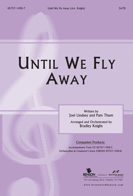 Until We Fly Away SATB