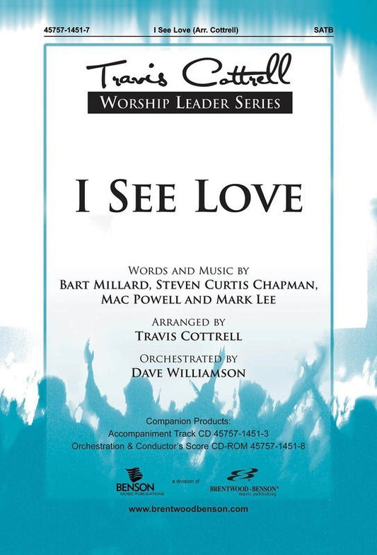 I See Love SATB