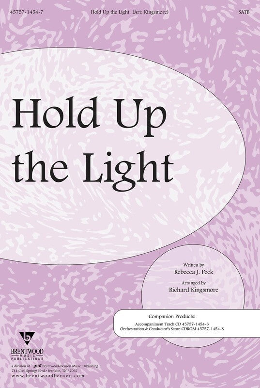 Hold Up The Light SATB