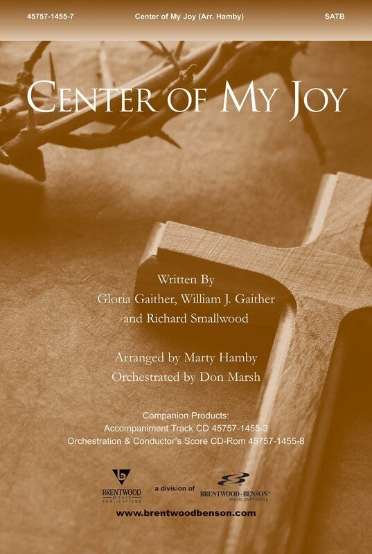 Center Of My Joy SATB