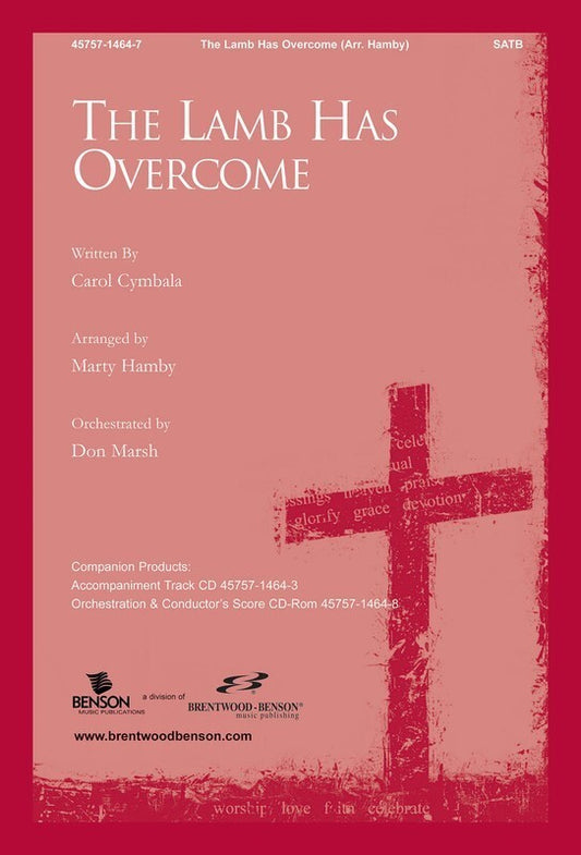 Lamb Has Overcome SATB