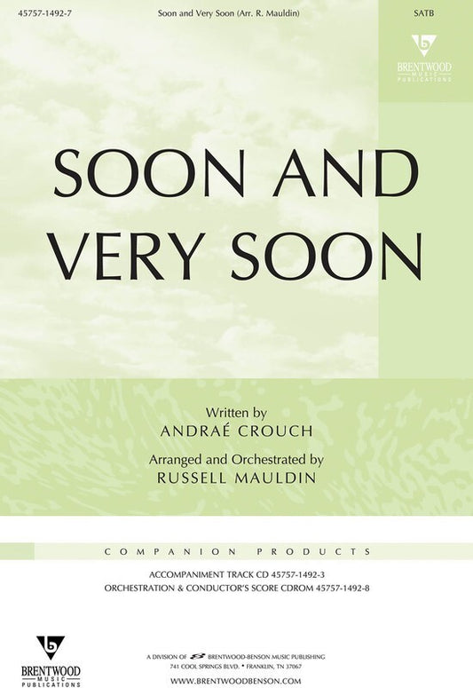 Soon And Very Soon SATB