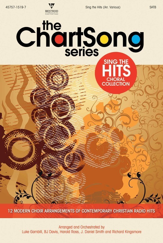 Chartsong Series Sing The Hits Choral SATB