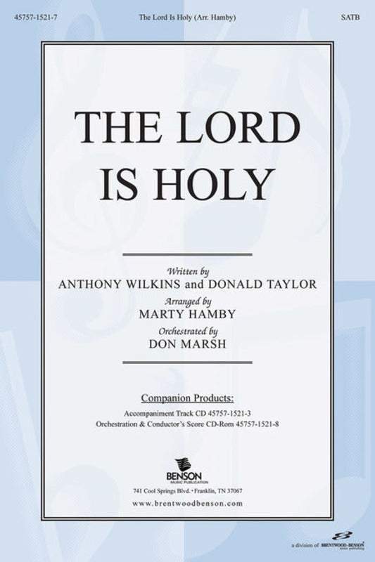 Lord Is Holy SATB