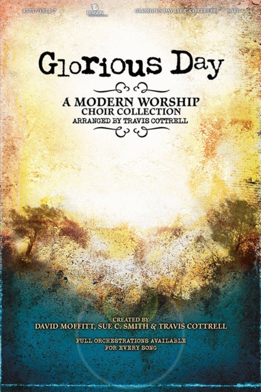 Glorious Day Choral Book SATB