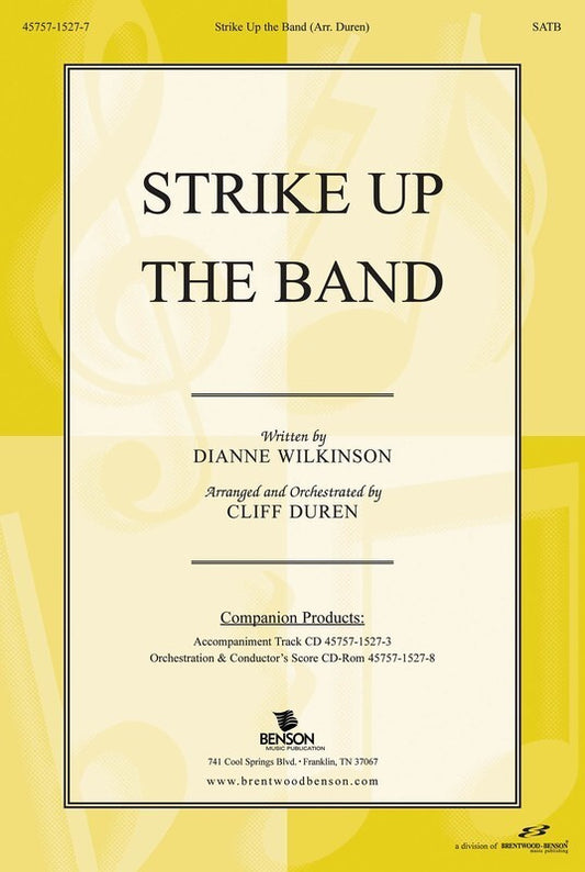 Strike Up The Band SATB