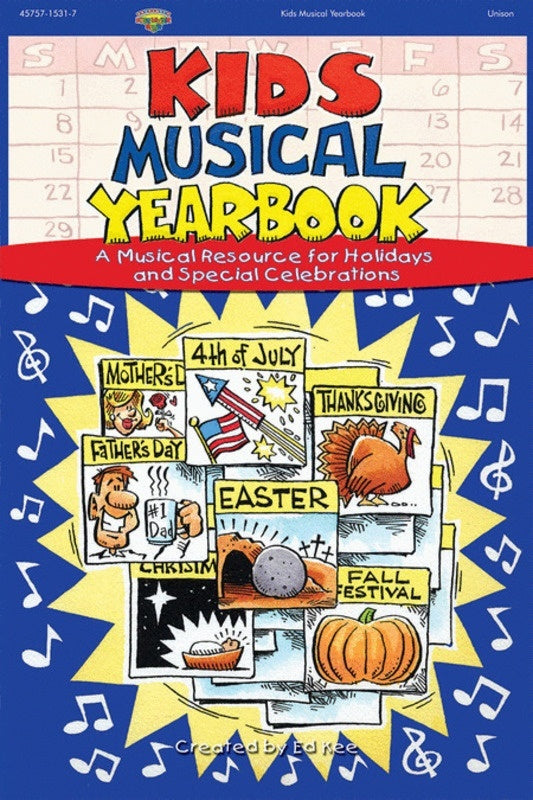 Kids Musical Yearbook Choral Book SATB