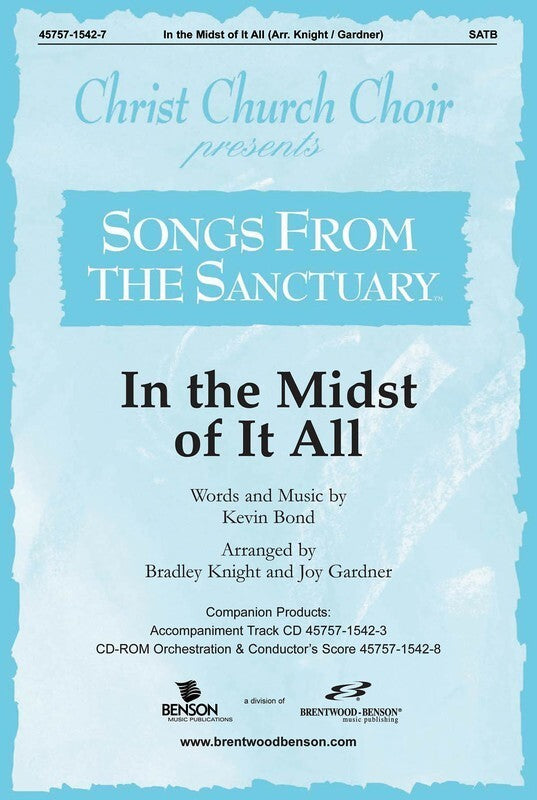 In The Midst Of It All SATB