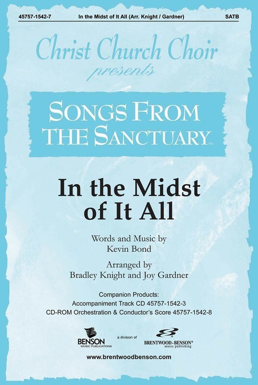 In The Midst Of It All SATB