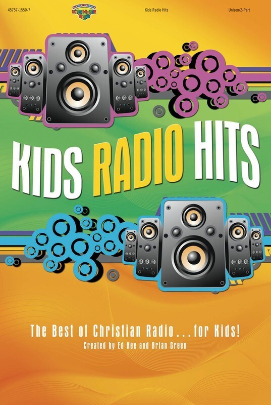Kids Radio Hits Choral Book Unison/2 Part