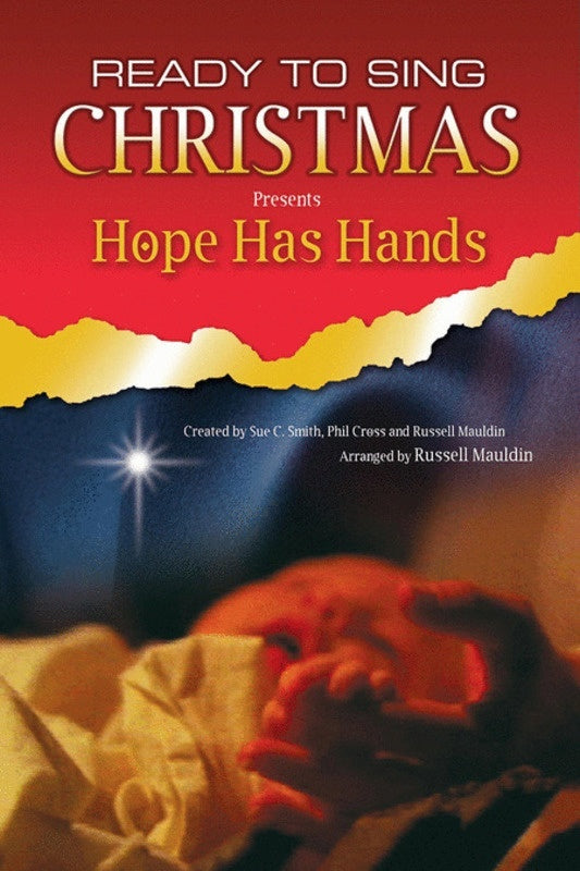 Hope Has Hands Choral Book SATB