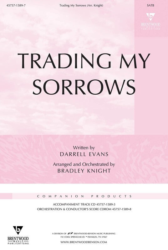 Trading My Sorrows SATB