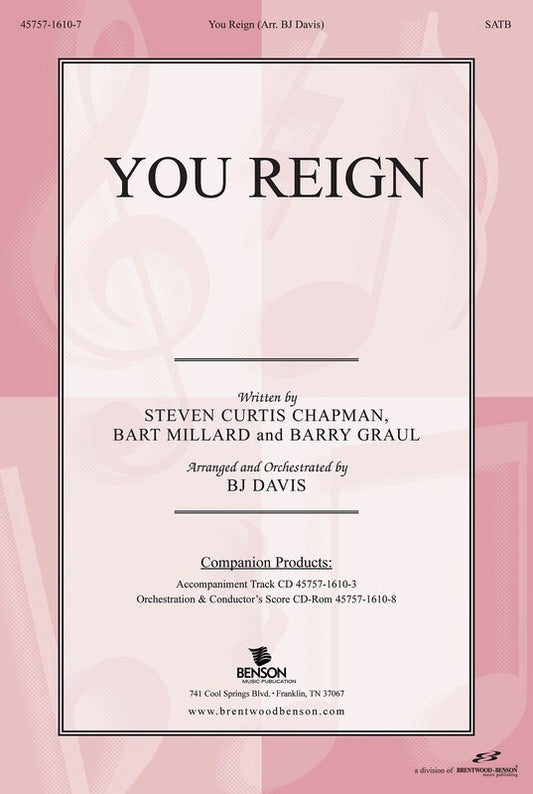 You Reign SATB