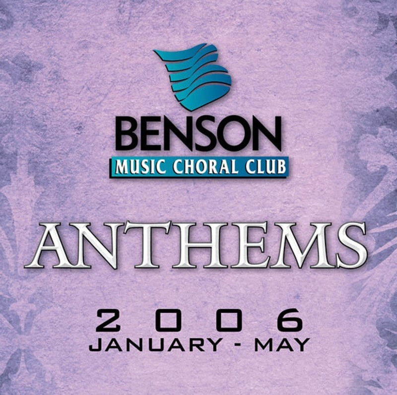 Benson Anthms Jan-May 06 List Cd
