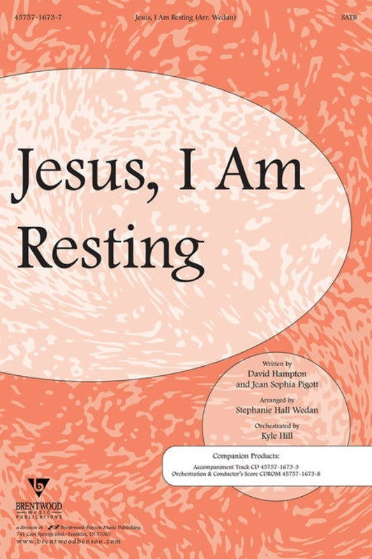 Jesus I Am Resting Anthem SATB