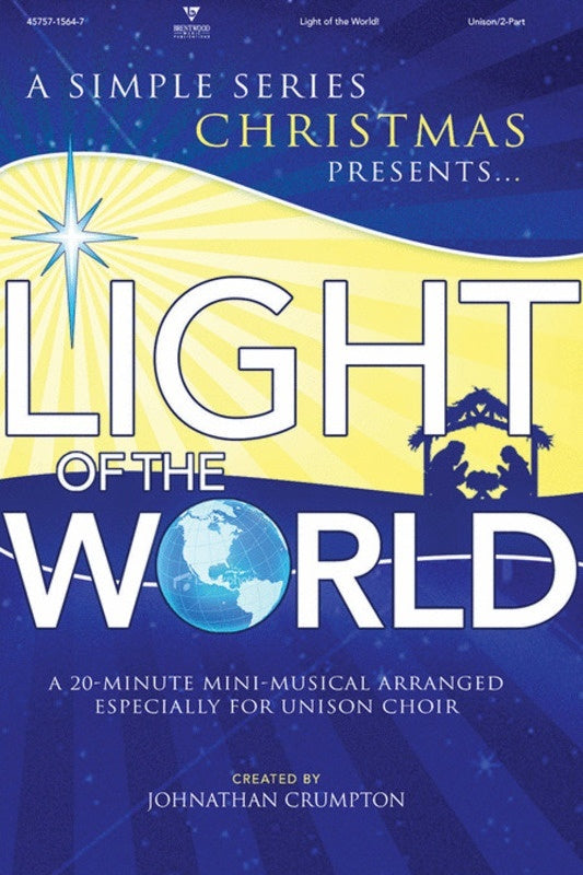 Light Of The World Choral Book Unison/2Pt