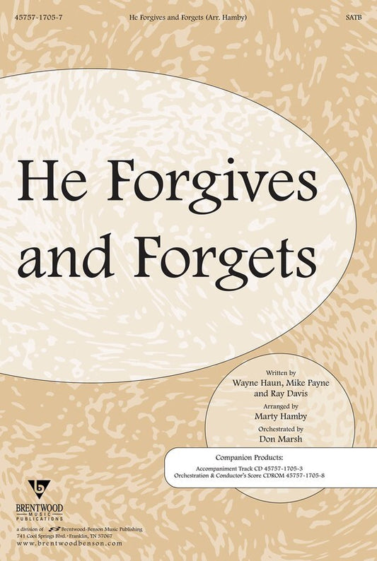 He Forgives And Forgets Anthem SATB