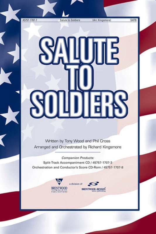 Salute To Soldiers SATB