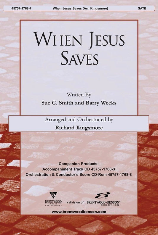 When Jesus Saves SATB