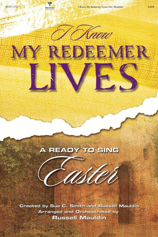 I Know My Redeemer Lives SATB