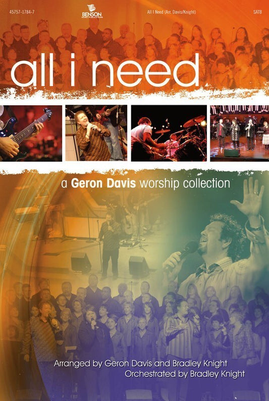 All I Need Choral Book SATB