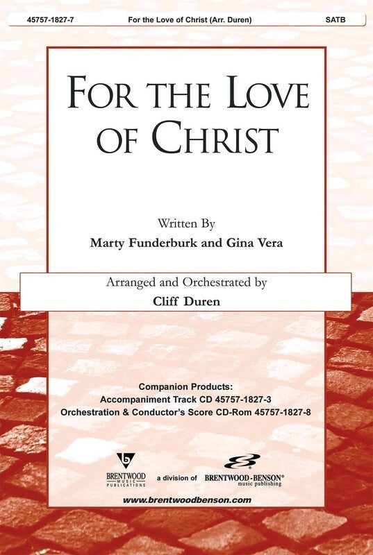 For The Love Of Christ SATB