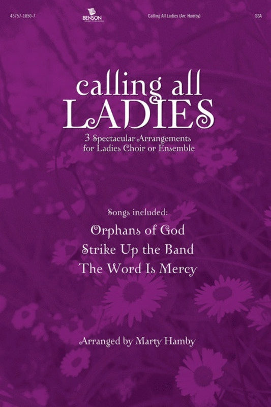Calling All Ladies SSA