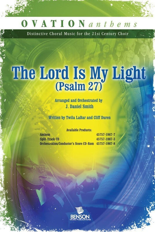 Lord Is My Light SATB
