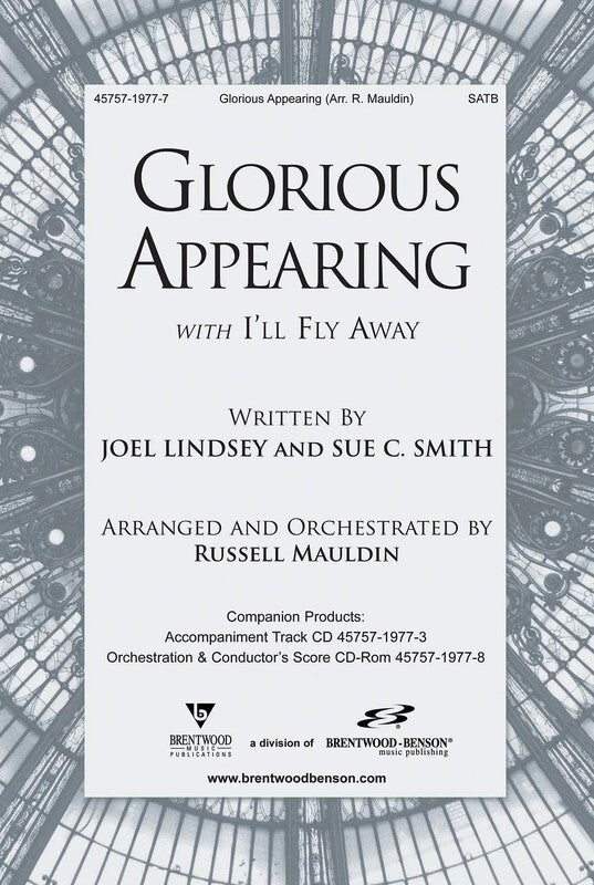 Glorious Appearing/Ill Fly Away SATB