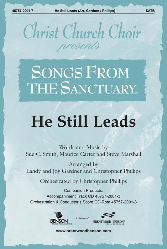 He Still Leads SATB