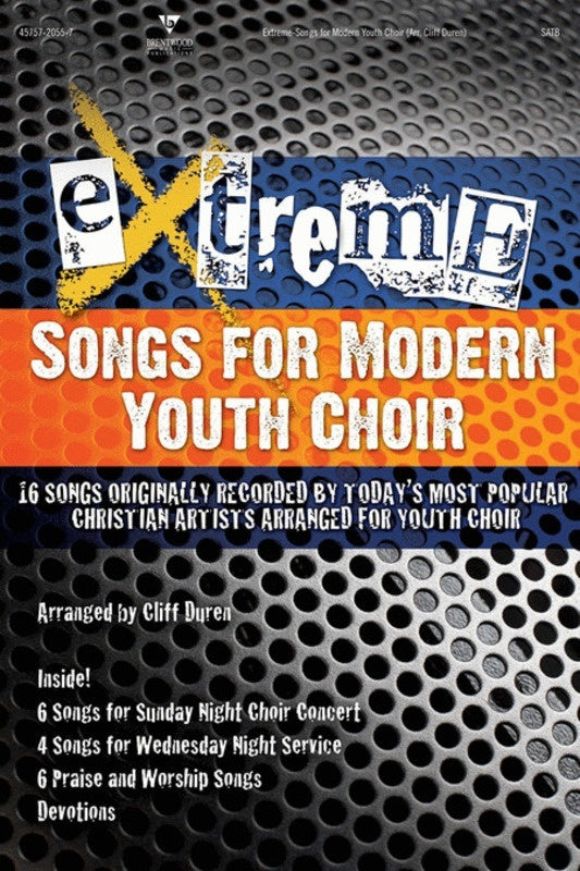 Extreme Songs Modern Youth SATB