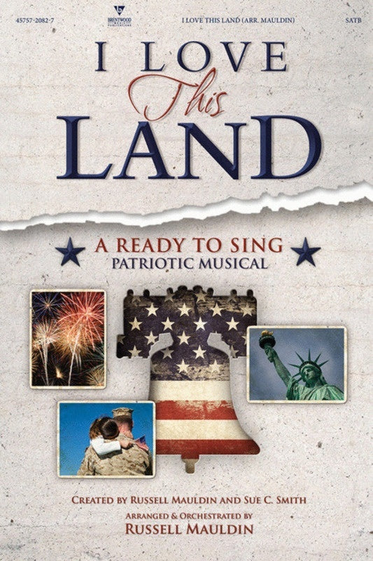 I Love This Land SATB