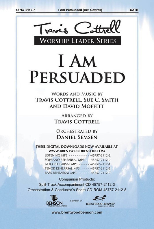 I Am Persuaded SATB
