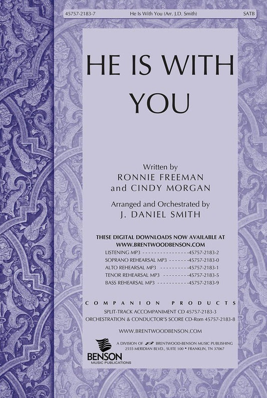 He Is With You SATB