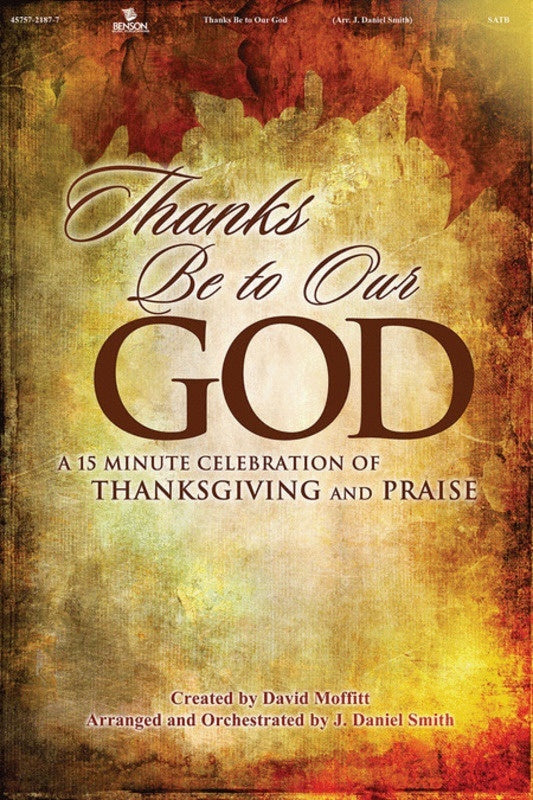 Thanks Be To Our God SATB