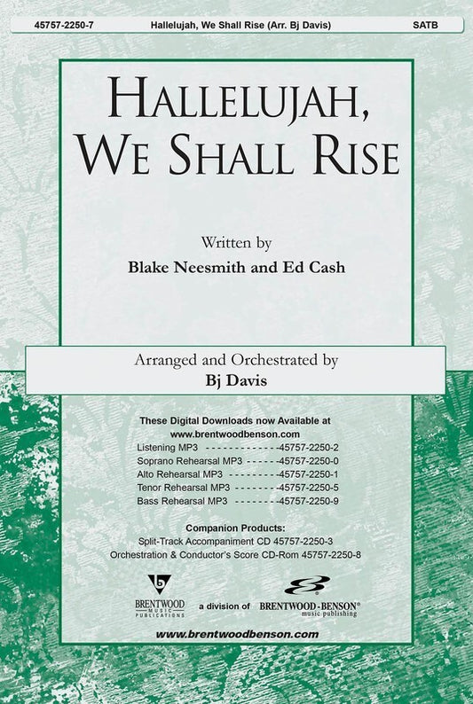 Hallelujah We Shall Rise SATB