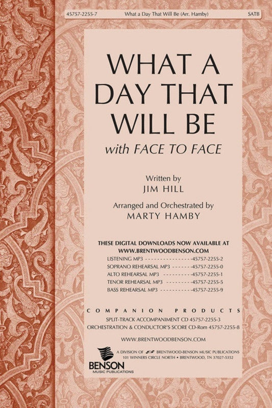 What A Day That Will Be SATB